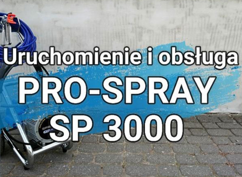 Czyszczenie i konserwacja agregatu malarskiego. Opis i film na przykładzie agregatu Pro-Spray SP3000